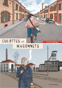 Culottes et Wagonnets